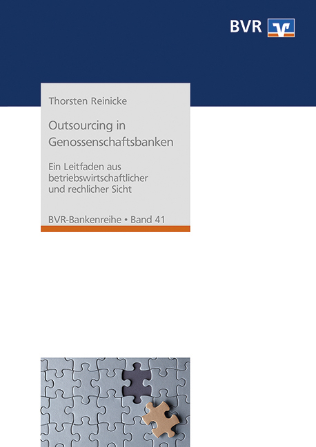 Outsourcing in Genossenschaftsbanken - Thorsten Reinicke