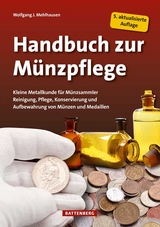 Handbuch zur Münzpflege - Mehlhausen, Wolfgang J.