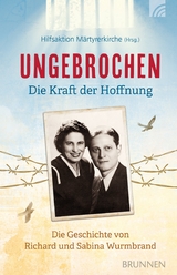 Ungebrochen – die Kraft der Hoffnung - 