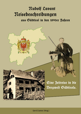 Reisebeschreibungen aus Südtirol in den 1890er Jahren - Lavant, Rudolf; Cramer, Gerd