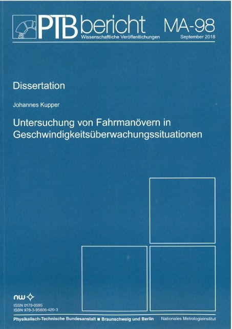 Untersuchung von Fahrmanövern in Geschwindigkeitsüberwachungssituationen - Johannes Kupper