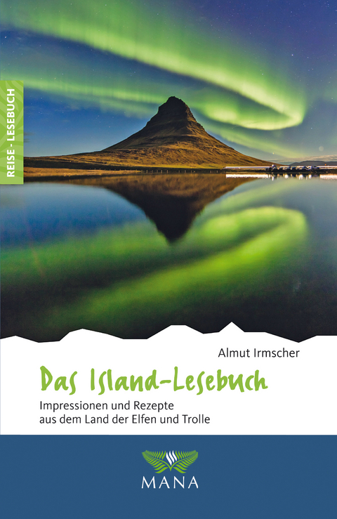 Das Island-Lesebuch - Almut Irmscher