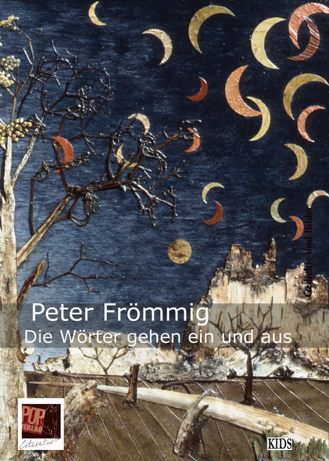 Die Wörter gehen ein und aus - Peter Frömmig