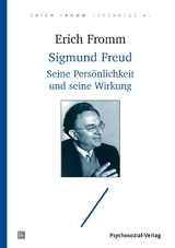 Sigmund Freud - Erich Fromm