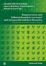 Empowerment und Selbstwirksamkeit von trans* und intergeschlechtlichen Menschen - 