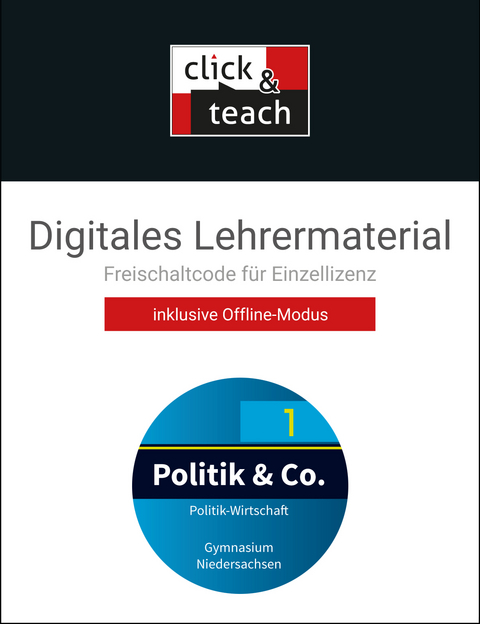 Politik & Co. – Niedersachsen / Politik & Co. NI click & teach 1 Box - Pia Frede, Johannes Heuser, Melanie Jakobi, Maren Thomschke