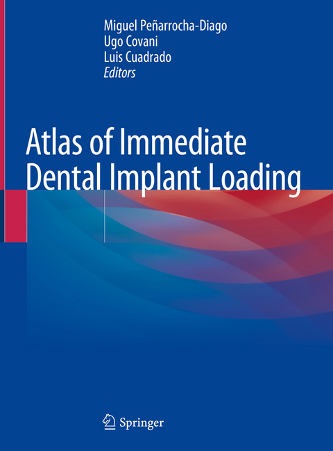 Atlas of Immediate Dental Implant Loading - 