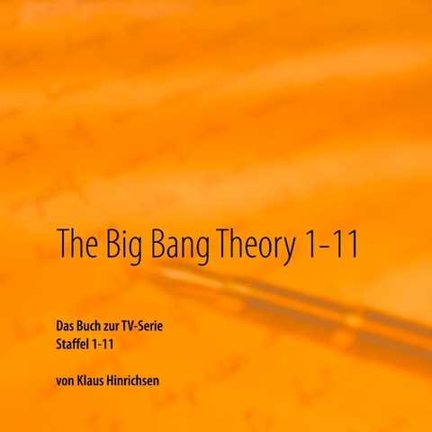 The Big Bang Theory 1-11 - Klaus Hinrichsen