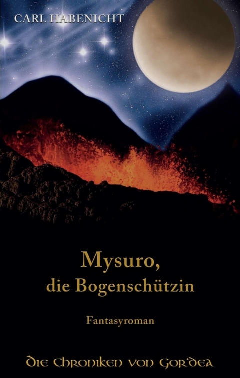 Mysuro, die Bogenschützin - Carl Habenicht