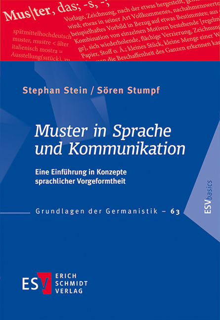 Muster in Sprache und Kommunikation - Stephan Stein, Sören Stumpf