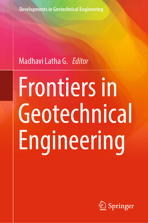 Frontiers in Geotechnical Engineering - 