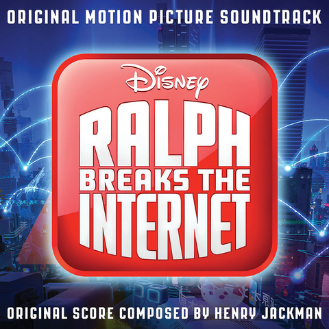 Ralph Breaks The Internet: Wreck It Ralph 2 - 