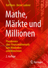 Mathe, Märkte und Millionen - Korn, Ralf; Luderer, Bernd