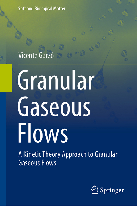 Granular Gaseous Flows - Vicente Garzó