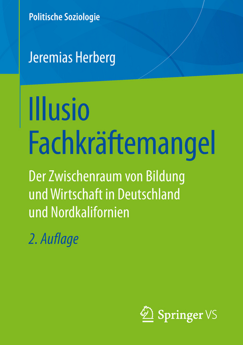 Illusio Fachkräftemangel - Jeremias Herberg