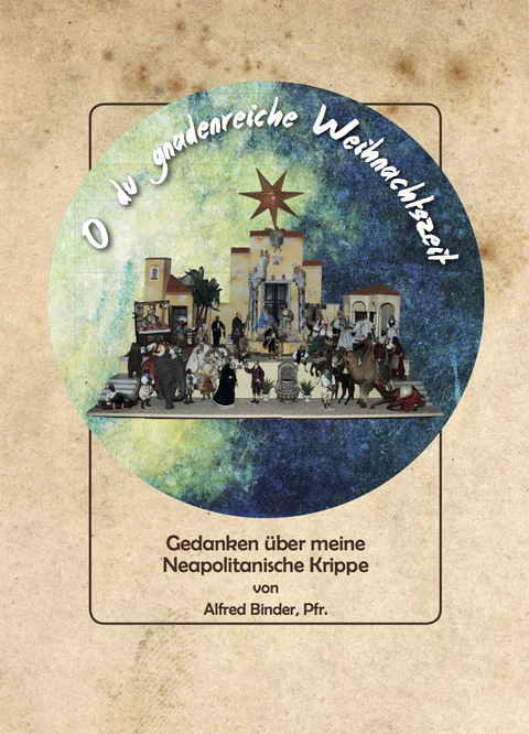 O du gnadenreiche Weihnachtszeit - Alfred Binder