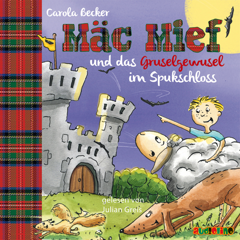 Mäc Mief und das Gruselgewusel im Spukschloss - Carola Becker