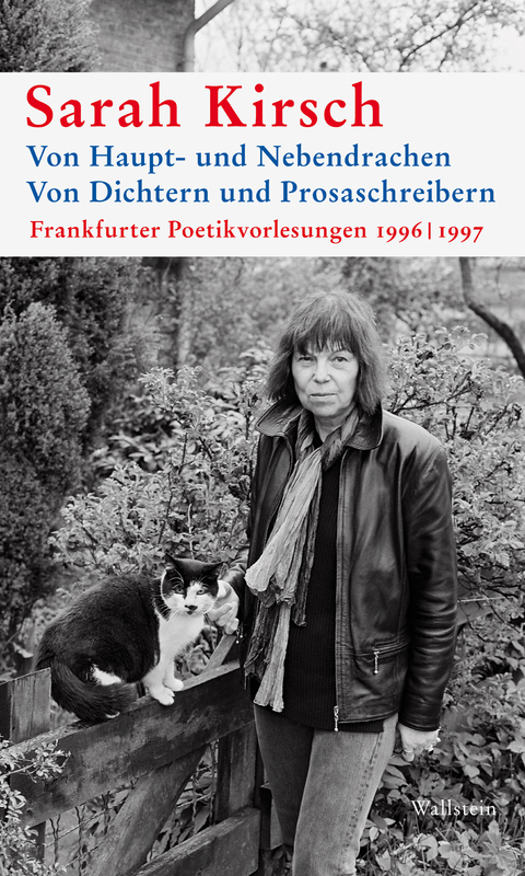 Von Haupt- und NebendrachenVon Dichtern und Prosaschreibern - Sarah Kirsch