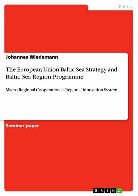 The European Union Baltic Sea Strategy and Baltic Sea Region Programme -  Johannes Wiedemann