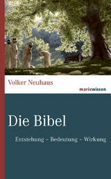 Die Bibel - Volker Neuhaus