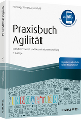 Praxisbuch Agilität - André Häusling, Esther Römer, Nina Zeppenfeld