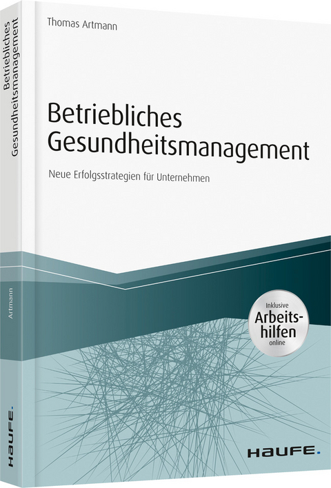 Betriebliches Gesundheitsmanagement - Thomas Artmann