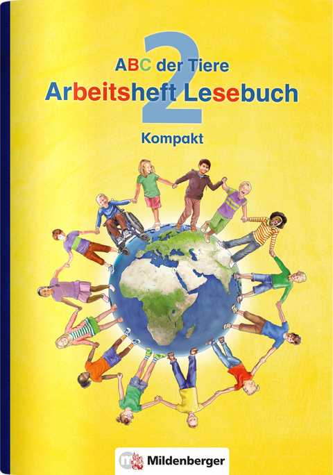 ABC der Tiere 2 – Arbeitsheft Lesebuch Kompakt - Klaus Kuhn, Stefanie Drecktrah, Bettina Erdmann