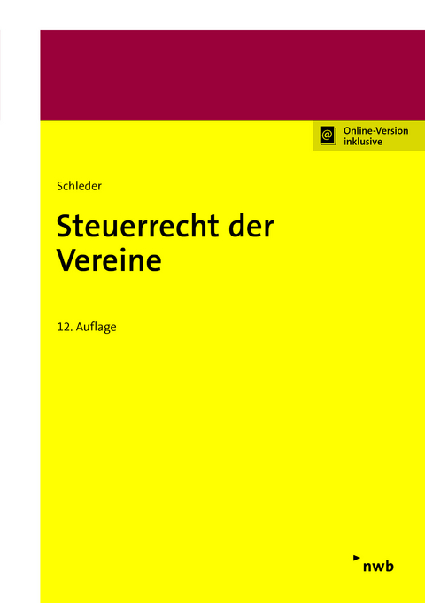 Steuerrecht der Vereine - Michael Myßen, Arlett Feierabend, Andreas Kerst, Carina Emser