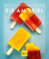 Eis am Stiel - Christa Schmedes