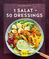 1 Salat - 50 Dressings - Pfannebecker, Inga