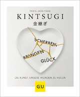 KINTSUGI - Scherben bringen Glück - Pascal Akira Frank