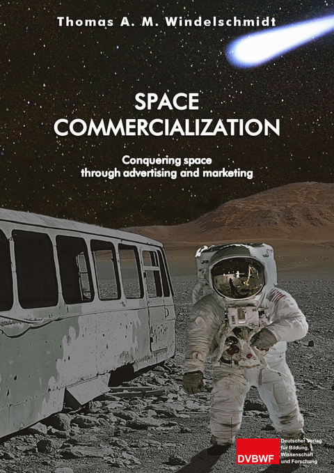 Space commercialization - Thomas A. M. Windelschmidt