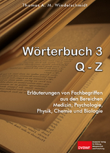 Wörterbuch 3: Q - Z - Thomas A. M. Windelschmidt