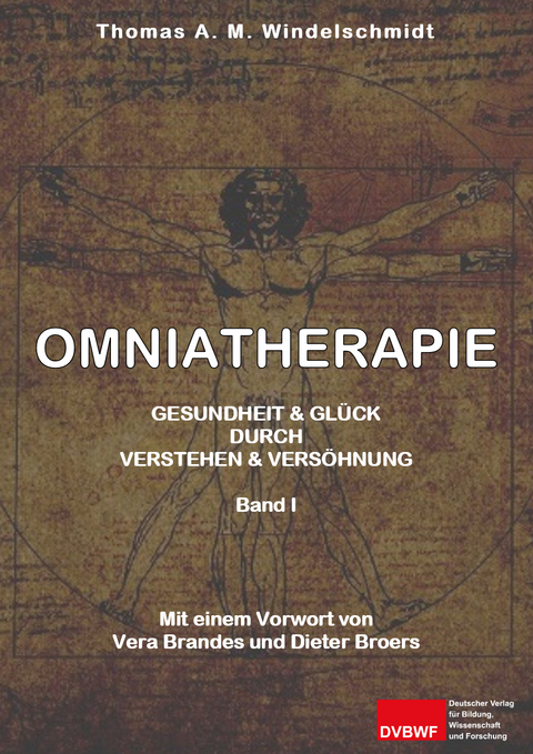 Omniatherapie - Thomas A. M. Windelschmidt