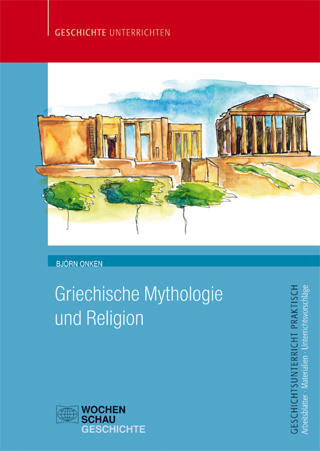 Griechische Mythologie und Religion - Björn Onken