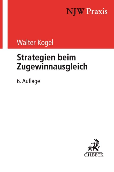 Strategien beim Zugewinnausgleich - Walter Kogel