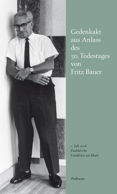Gedenkakt aus Anlass des 50. Todestages von Fritz Bauer
