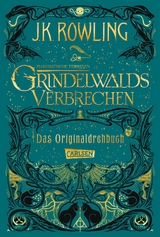 Phantastische Tierwesen: Grindelwalds Verbrechen - J.K. Rowling