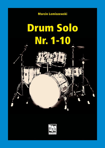 Drum Solo Nr. 1-10 - Marcin Lemiszewski