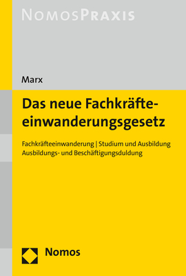 Das neue Fachkräfteeinwanderungsgesetz - Reinhard Marx