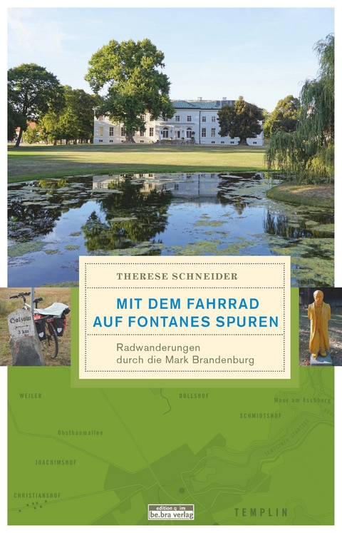 Mit dem Fahrrad auf Fontanes Spuren - Therese Schneider