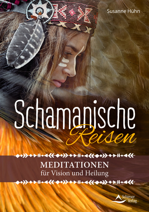 Schamanische Reisen - Susanne Hühn