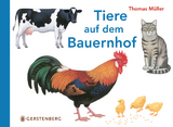 Tiere auf dem Bauernhof - Thomas Müller