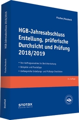HGB-Jahresabschluss - Erstellung, prüferische Durchsicht und Prüfung 2018/19 - Fischer, Dirk; Neubeck, Guido