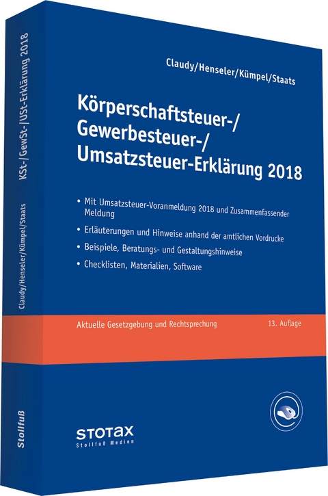 Körperschaftsteuer-, Gewerbesteuer-, Umsatzsteuer-Erklärung 2018 - Björn Claudy, Frank Henseler, Andreas Kümper, Annette Staats