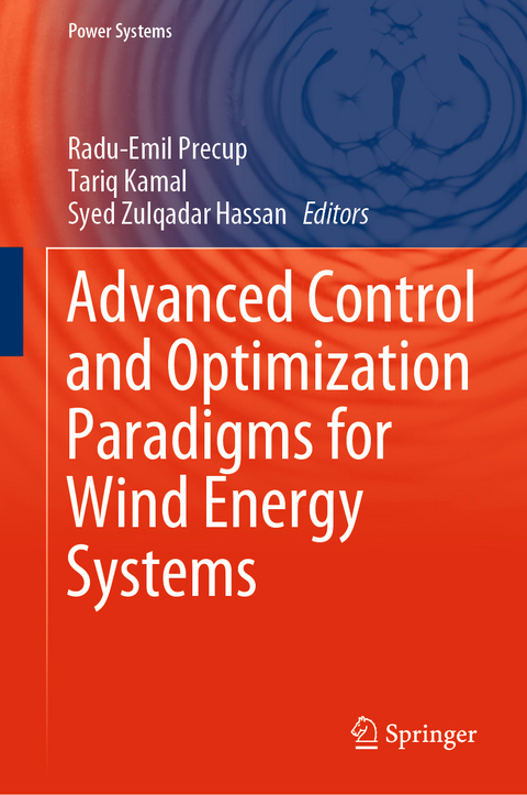 Advanced Control and Optimization Paradigms for Wind Energy Systems - 