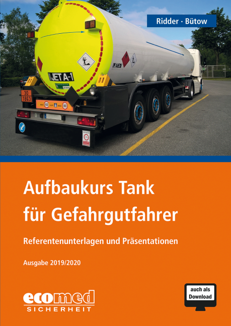 Aufbaukurs Tank für Gefahrgutfahrer - Klaus Ridder, Torsten Bütow