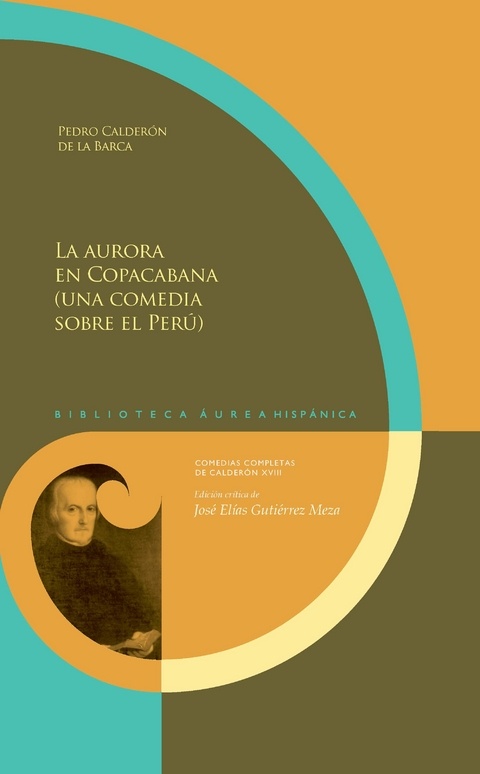 La aurora en Copacabana (una comedia sobre el Perú) / Pedro Calderón de la Barca - 