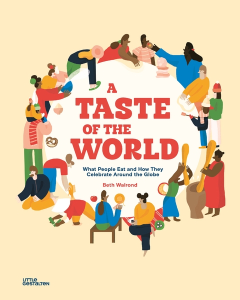 A Taste of the World - Beth Walrond