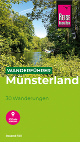 Reise Know-How Wanderführer Münsterland : 30 Wanderungen - Roland Föll